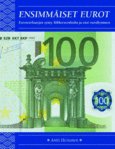 The first Euros, A. Heinonen book SPECIAL OFFER