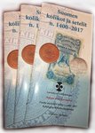 Finnish coins and banknotes of 1400 -. 2017  Prices finman evening